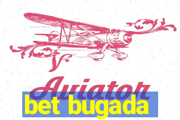 bet bugada