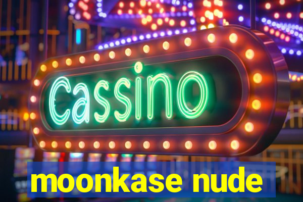 moonkase nude