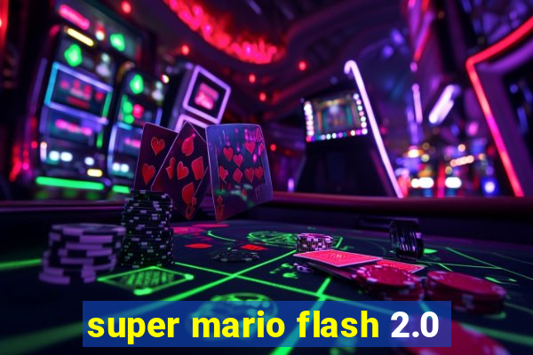 super mario flash 2.0