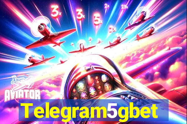 Telegram5gbet