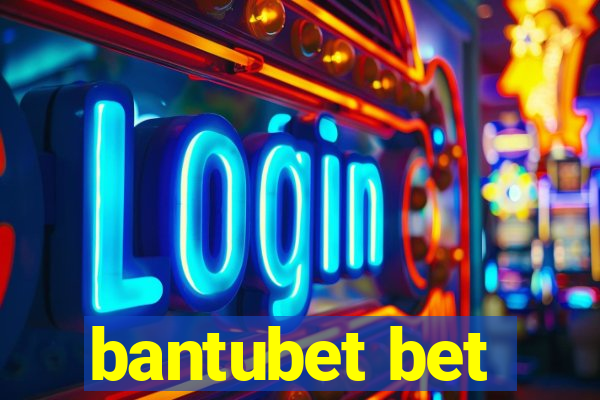 bantubet bet