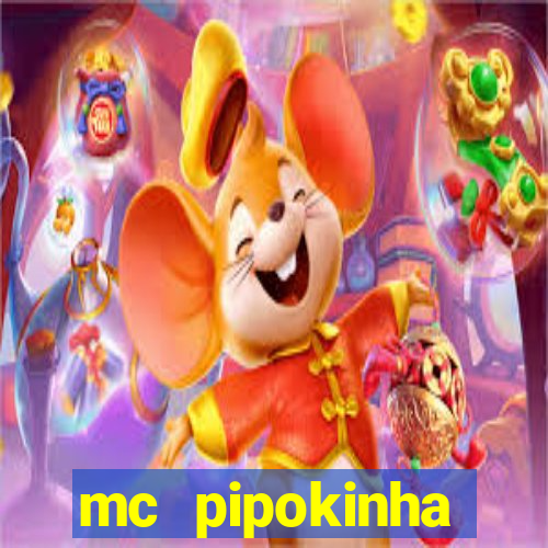 mc pipokinha privacy videos