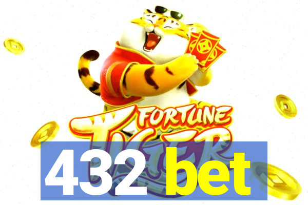 432 bet