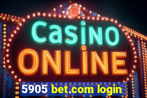 5905 bet.com login