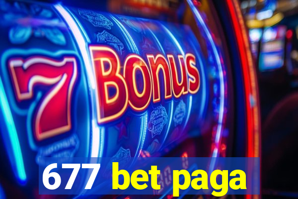 677 bet paga