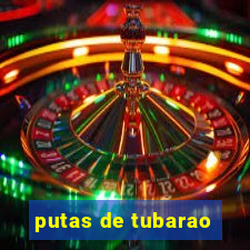 putas de tubarao