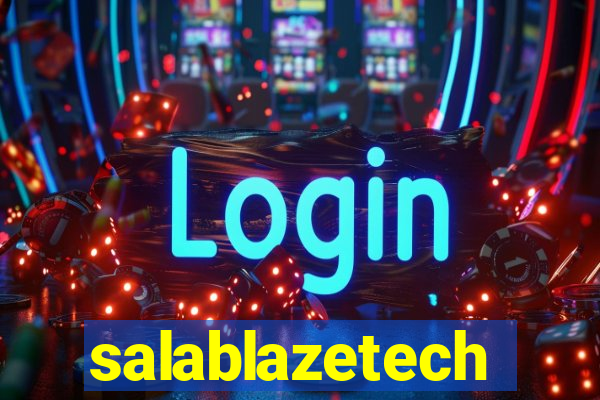 salablazetech