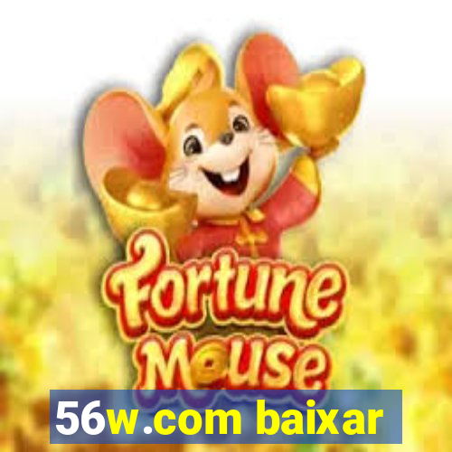 56w.com baixar