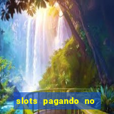 slots pagando no cadastro saque free