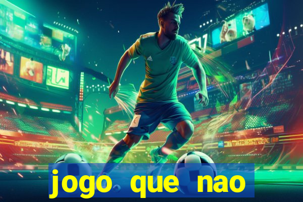 jogo que nao precisa de deposito