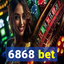 6868 bet