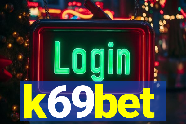 k69bet