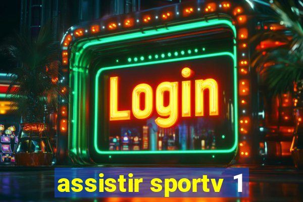 assistir sportv 1