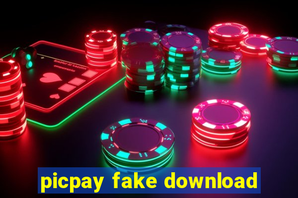 picpay fake download