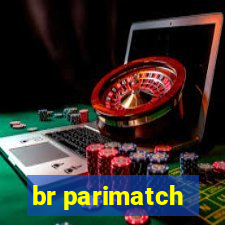 br parimatch