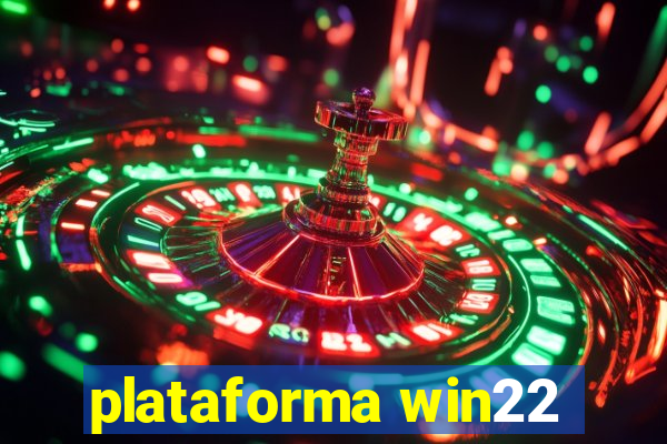 plataforma win22