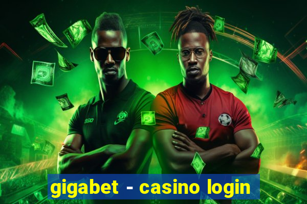 gigabet - casino login