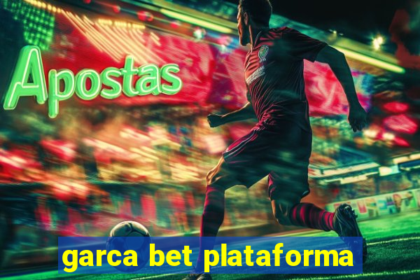 garca bet plataforma