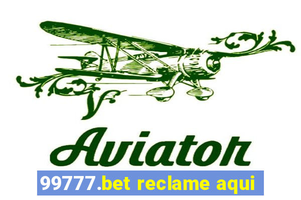 99777.bet reclame aqui