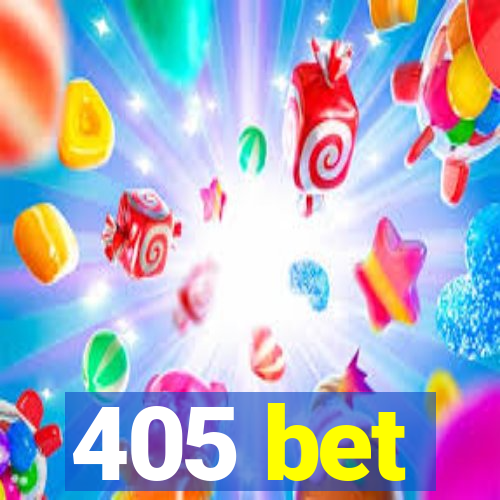 405 bet