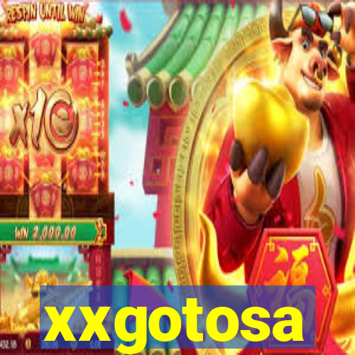 xxgotosa