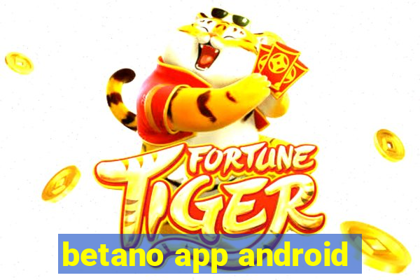 betano app android