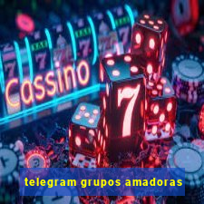 telegram grupos amadoras