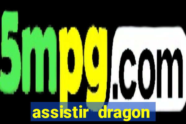 assistir dragon ball super super dublado online