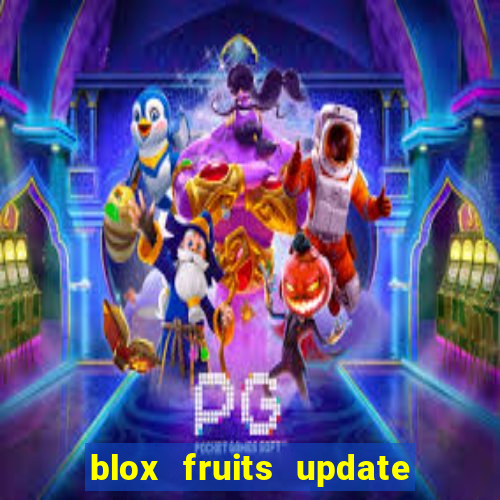 blox fruits update 20 fruits