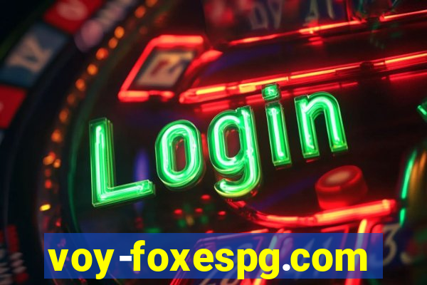 voy-foxespg.com