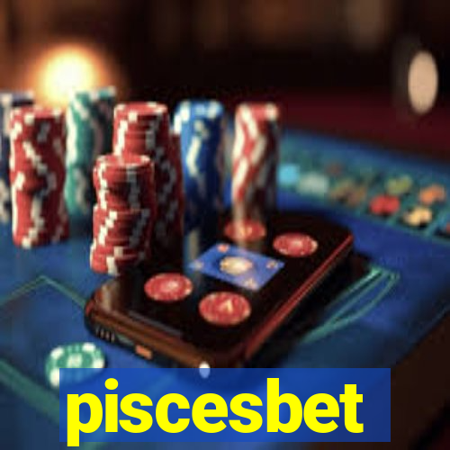 piscesbet