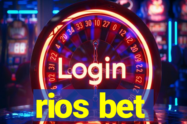 rios bet