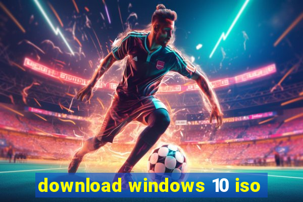 download windows 10 iso