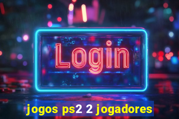 jogos ps2 2 jogadores