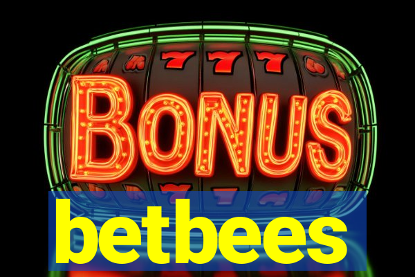 betbees