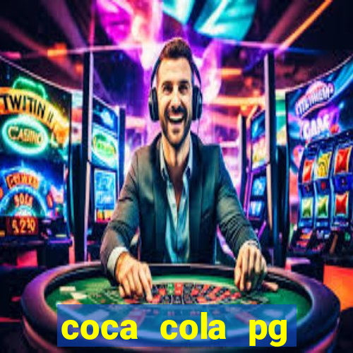 coca cola pg plataforma de jogos