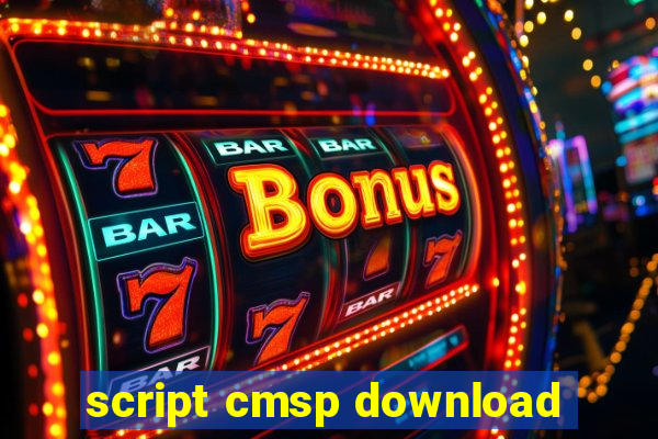 script cmsp download