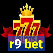 r9 bet