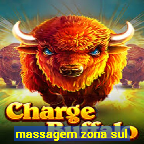 massagem zona sul