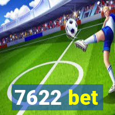 7622 bet