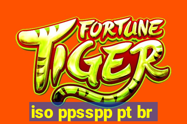 iso ppsspp pt br