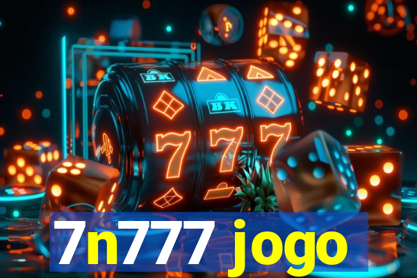 7n777 jogo