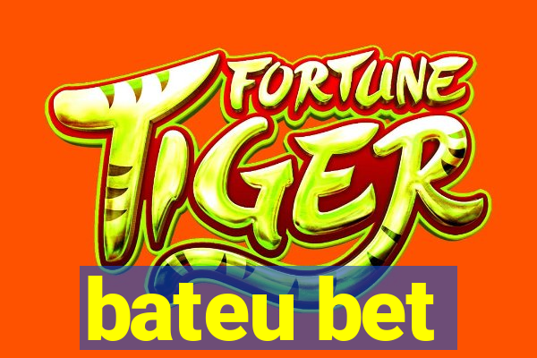 bateu bet