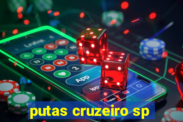 putas cruzeiro sp