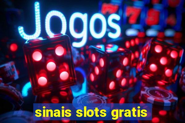 sinais slots gratis