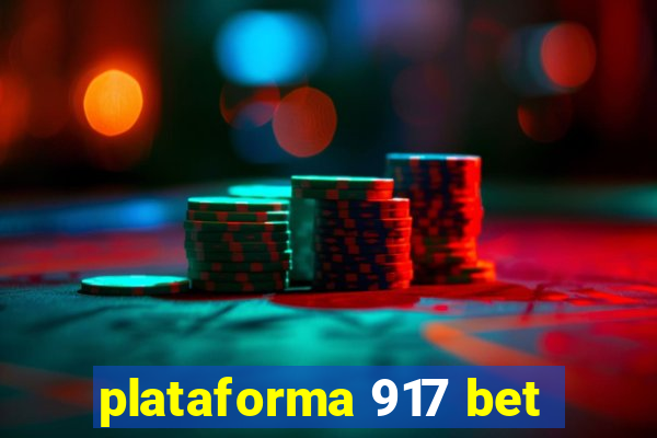 plataforma 917 bet