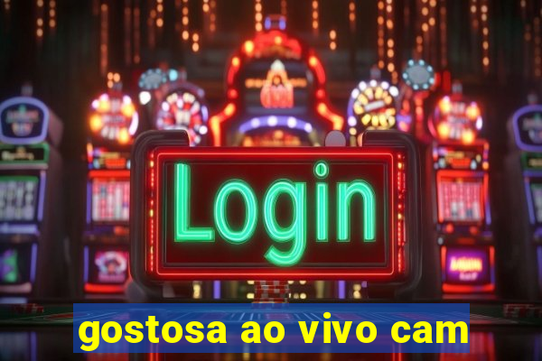 gostosa ao vivo cam