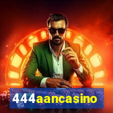 444aancasino