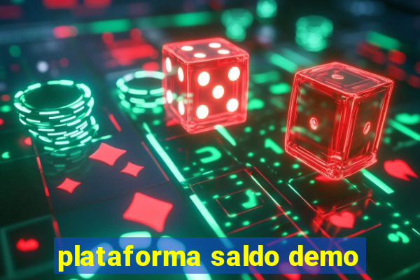 plataforma saldo demo