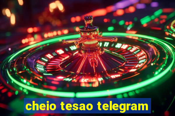 cheio tesao telegram